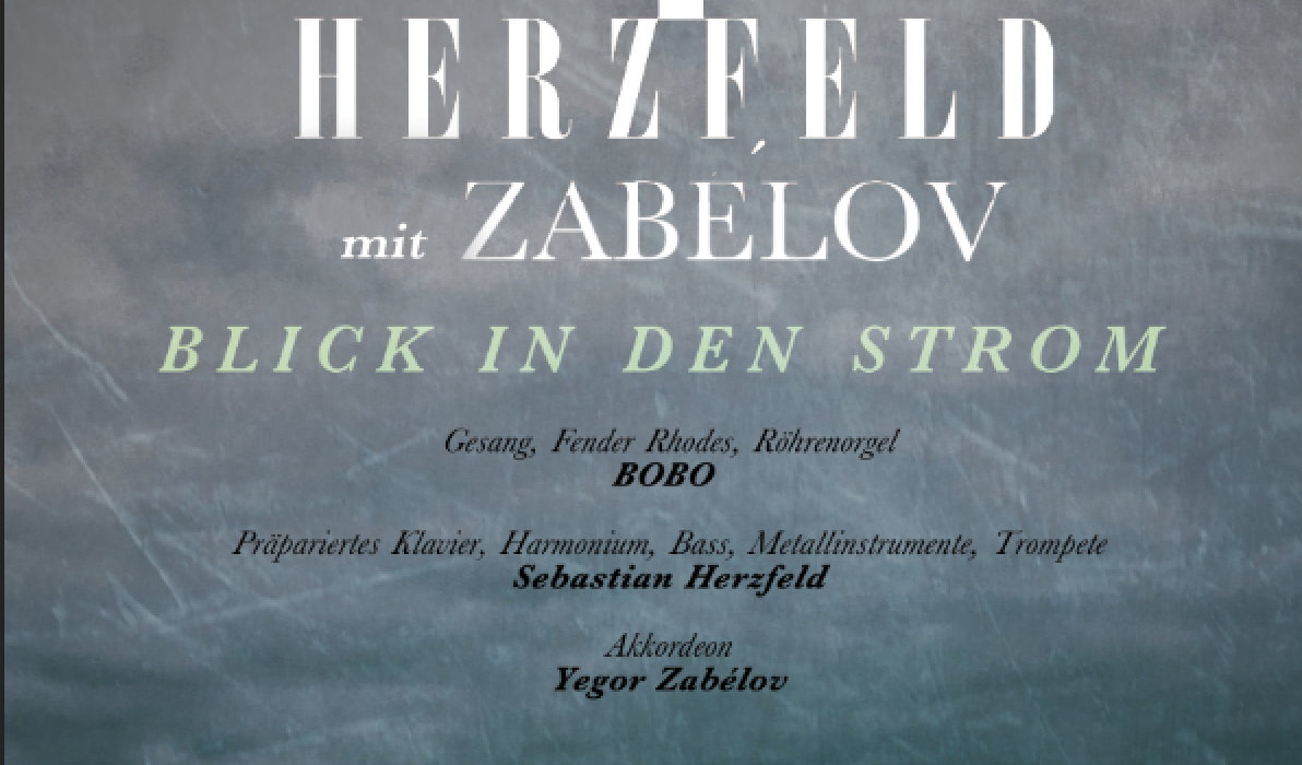 BOBO_und_HERZFELD_2018_BlickInDenStrom_PLAKAT_WEB_01